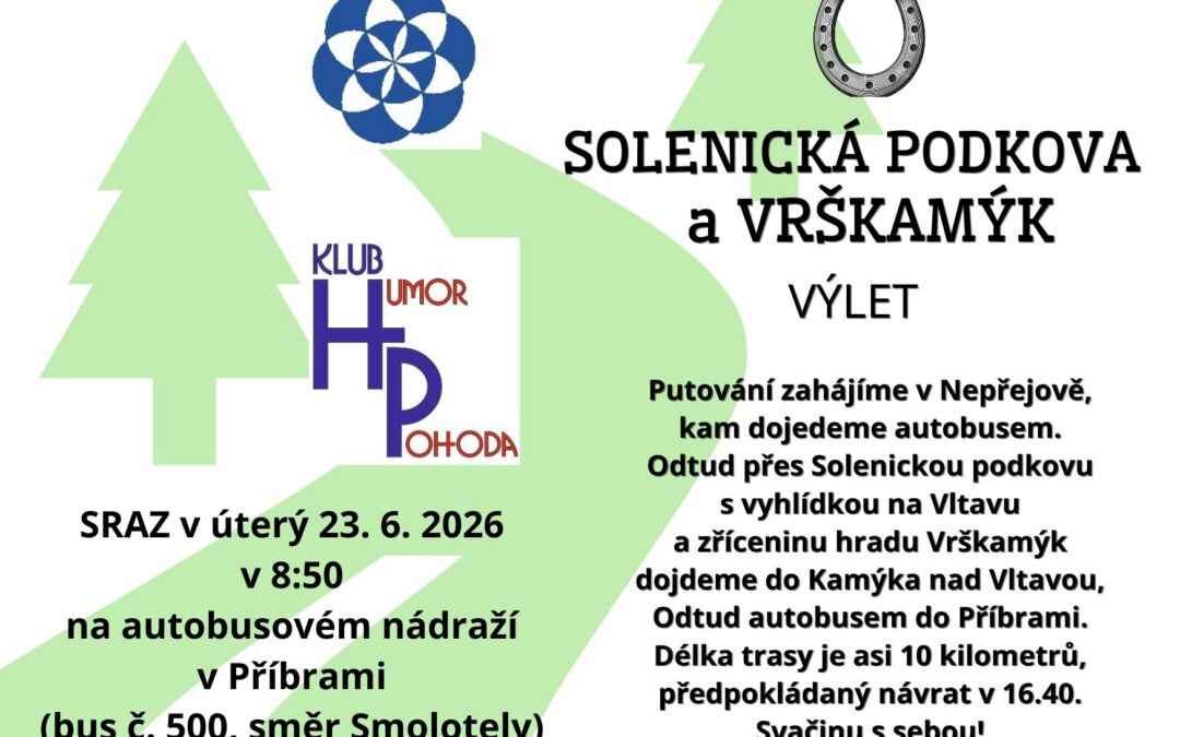 Klub HP: Solenická podkova a Vrškamýk